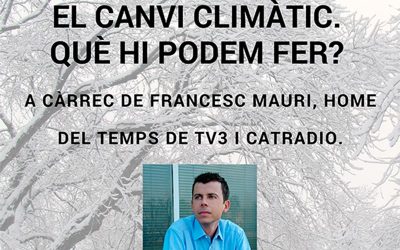 El canvi climàtic: què hi podem fer?
